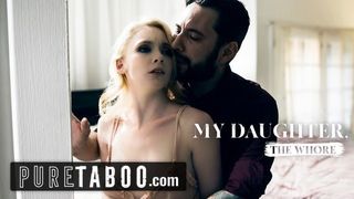Daddy Whores out Teen StepDaughter (PURETABOO Download)